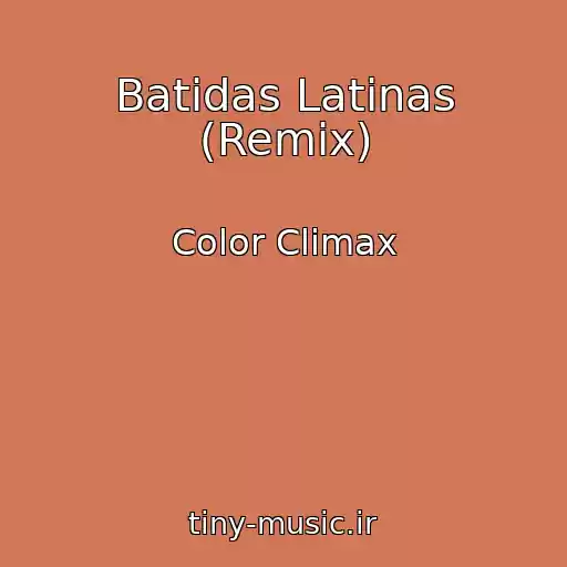 کاور آهنگ Batidas Latinas (Remix) از Color Climax