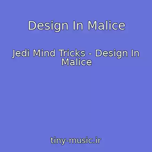 کاور آهنگ Design In Malice از Jedi Mind Tricks - Design In Malice