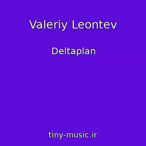 کاور آهنگ Valeriy Leontev از Deltaplan