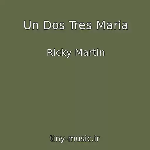 کاور آهنگ Un Dos Tres Maria از Ricky Martin