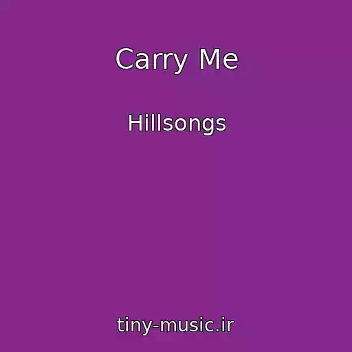 کاور آهنگ Carry Me از Hillsongs