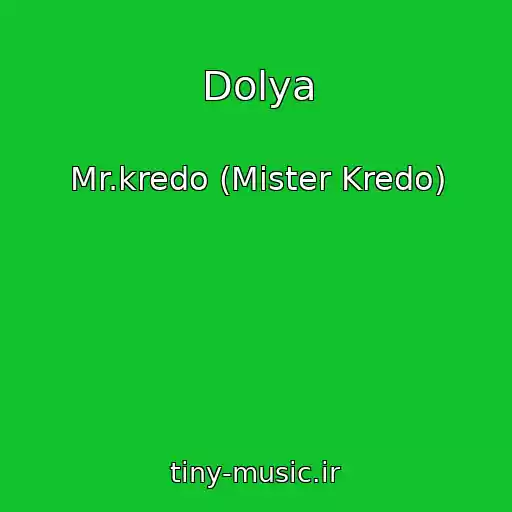 کاور آهنگ Dolya از Mr.kredo (Mister Kredo)