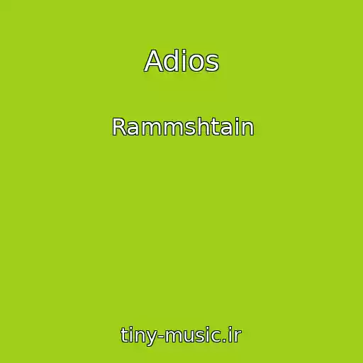 کاور آهنگ Adios از Rammshtain