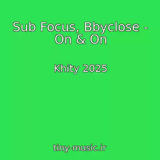 کاور آهنگ Sub Focus, Bbyclose - On & On از Khity 2025