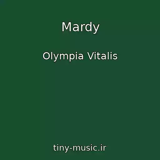 کاور آهنگ Mardy از Olympia Vitalis