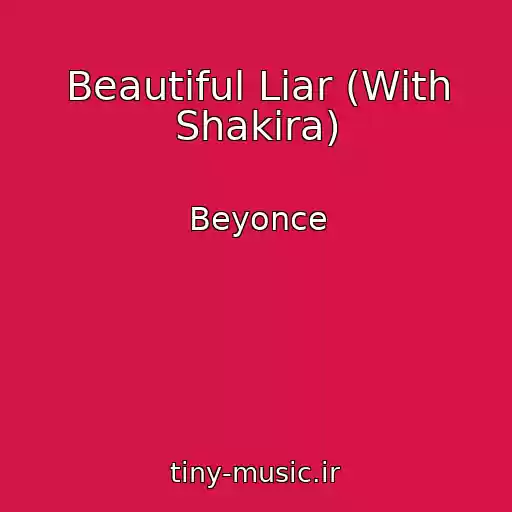 کاور آهنگ Beautiful Liar (With Shakira) از Beyonce