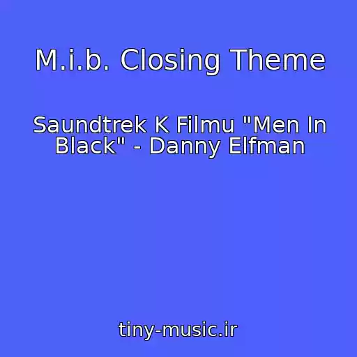 کاور آهنگ M.i.b. Closing Theme از Saundtrek K Filmu "Men In Black" - Danny Elfman