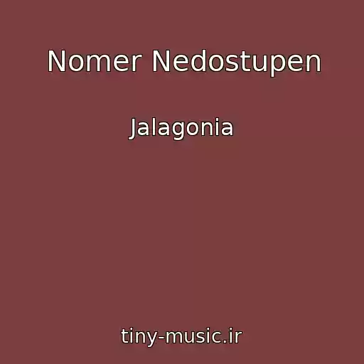 کاور آهنگ Nomer Nedostupen از Jalagonia