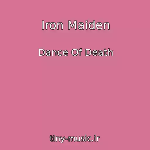 کاور آهنگ Iron Maiden از Dance Of Death