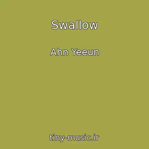 کاور آهنگ Swallow از Ahn Yeeun