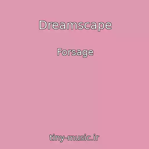 کاور آهنگ Dreamscape از Forsage