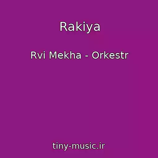 کاور آهنگ Rakiya از Rvi Mekha - Orkestr