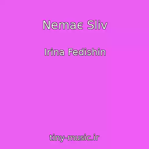 کاور آهنگ Nemaє Slіv از Іrina Fedishin