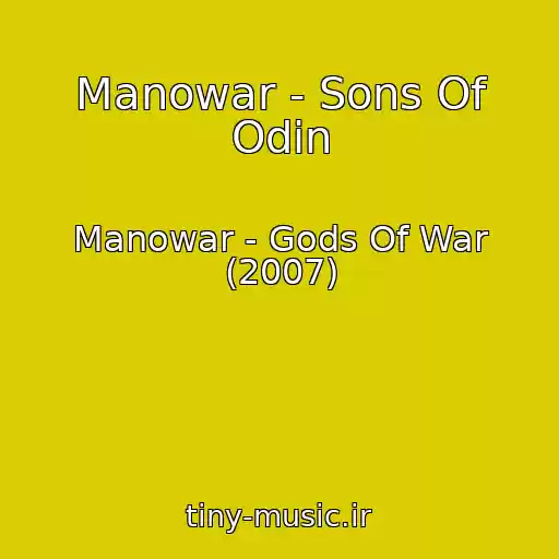 کاور آهنگ Manowar - Sons Of Odin از Manowar - Gods Of War (2007)