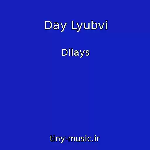 کاور آهنگ Day Lyubvi از Dilays