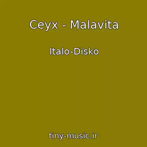 کاور آهنگ Ceyx - Malavita از Italo-Disko