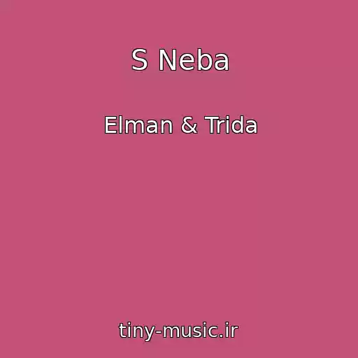 کاور آهنگ S Neba از Elman & Trida
