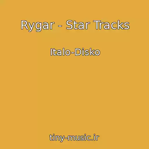 کاور آهنگ Rygar - Star Tracks از Italo-Disko