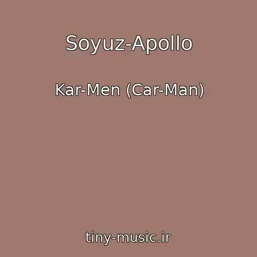 کاور آهنگ Soyuz-Apollo از Kar-Men (Car-Man)