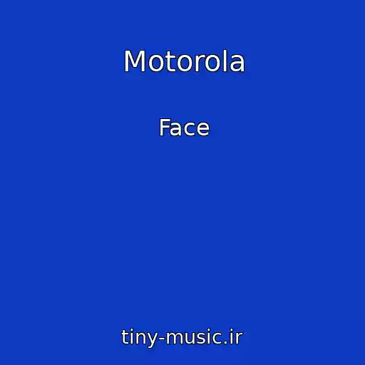 کاور آهنگ Motorola از Face