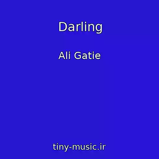 کاور آهنگ Darling از Ali Gatie