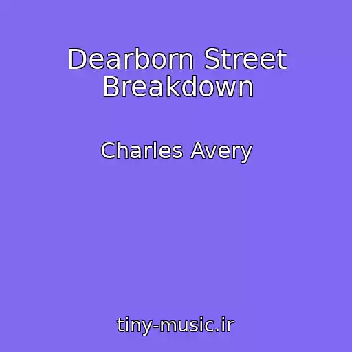 کاور آهنگ Dearborn Street Breakdown از Charles Avery