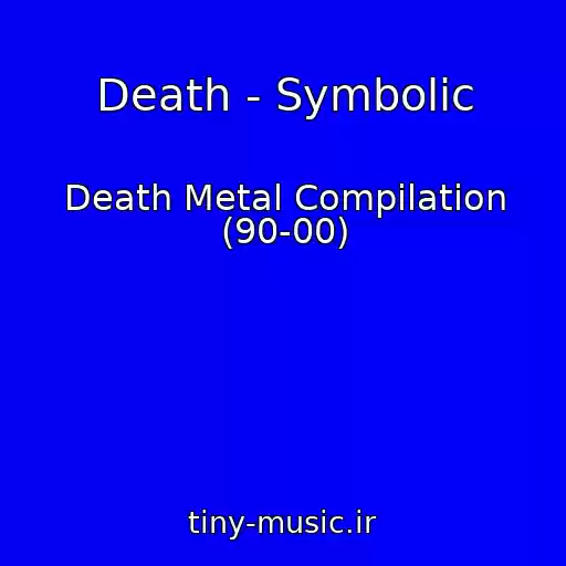 کاور آهنگ Death - Symbolic از Death Metal Compilation (90-00)
