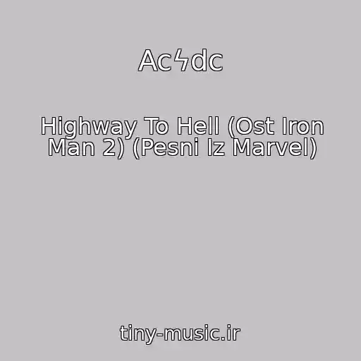کاور آهنگ Acϟdc از Highway To Hell (Ost Iron Man 2) (Pesni Iz Marvel)