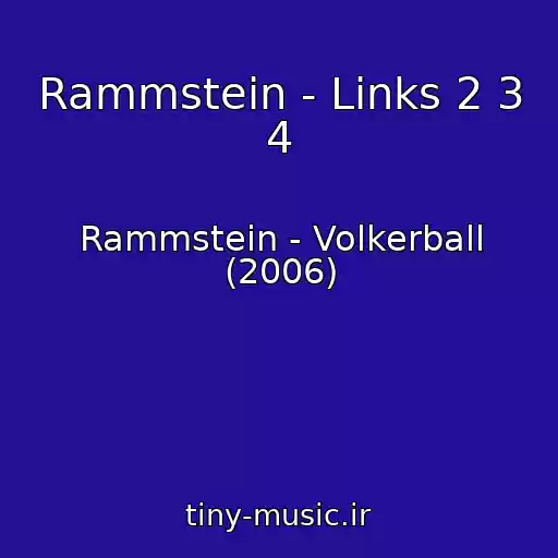 کاور آهنگ Rammstein - Links 2 3 4 از Rammstein - Volkerball (2006)