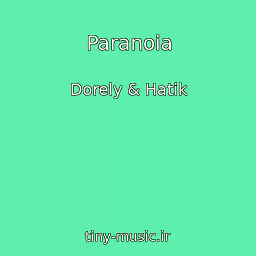کاور آهنگ Paranoia از Dorely & Hatik