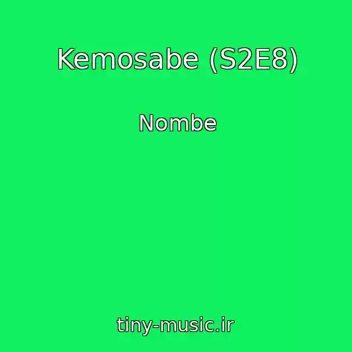 کاور آهنگ Kemosabe (S2E8) از Nombe