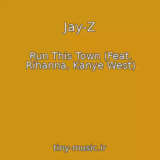 کاور آهنگ Jay-Z از Run This Town (Feat. Rihanna, Kanye West)