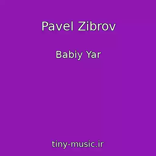 کاور آهنگ Pavel Zibrov از Babіy Yar