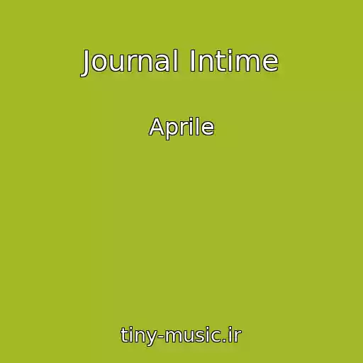 کاور آهنگ Journal Intime از Aprile