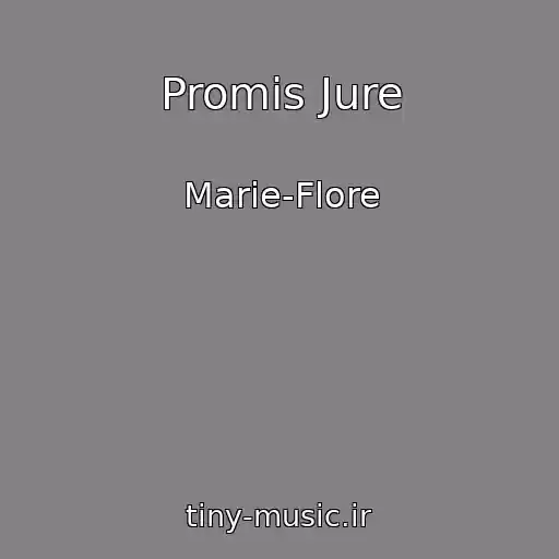 کاور آهنگ Promis Jure از Marie-Flore