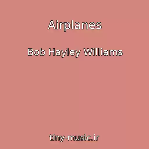 کاور آهنگ Airplanes از Bob Hayley Williams