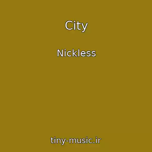 کاور آهنگ City از Nickless