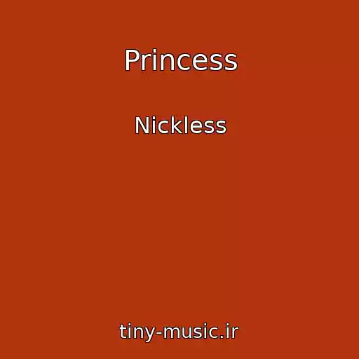 کاور آهنگ Princess از Nickless