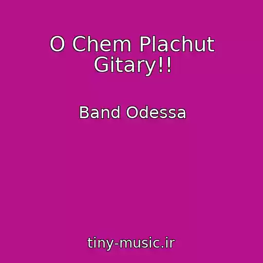کاور آهنگ O Chem Plachut Gitary!! از Band Odessa
