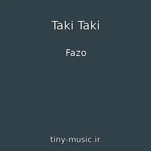 کاور آهنگ Taki Taki از Fazo