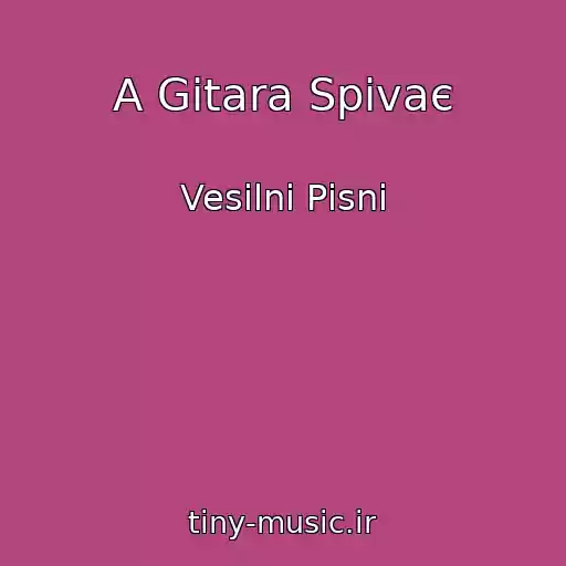 کاور آهنگ A Gіtara Spіvaє از Vesіlnі Pіsnі