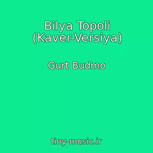 کاور آهنگ Bіlya Topolі (Kaver-Versіya) از Gurt Budmo