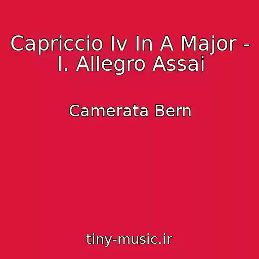 کاور آهنگ Capriccio Iv In A Major - I. Allegro Assai از Camerata Bern