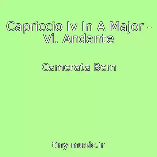 کاور آهنگ Capriccio Iv In A Major - Vi. Andante از Camerata Bern