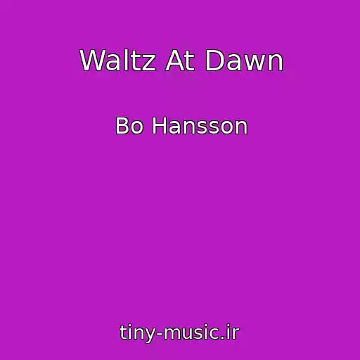 کاور آهنگ Waltz At Dawn از Bo Hansson