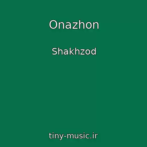 کاور آهنگ Onazhon از Shakhzod
