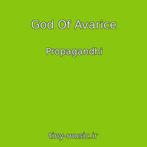 کاور آهنگ God Of Avarice از Propagandhi