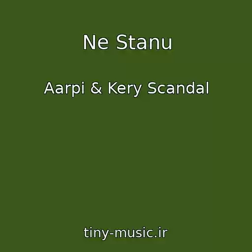 کاور آهنگ Ne Stanu از Aarpi & Kery Scandal
