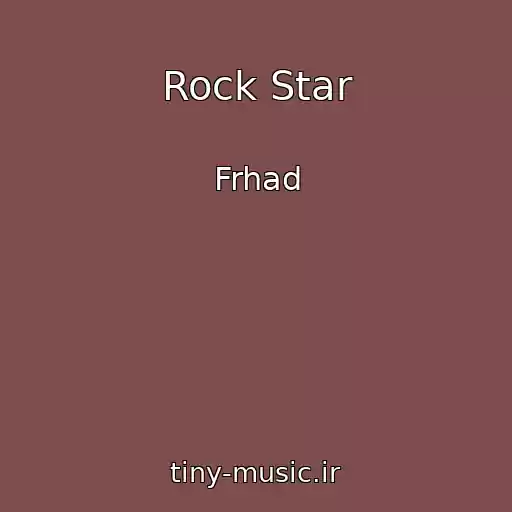 کاور آهنگ Rock Star از Frhad