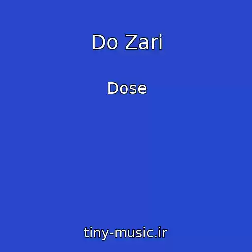 کاور آهنگ Do Zari از Dose